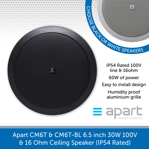 Apart Audio CM6T & CM6T-BL 6.5 inch 30W 100V & 16 Ohm Ceiling Speaker