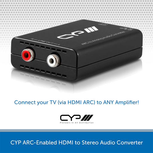 CYP ARC-Enabled HDMI to Stereo Audio Converter