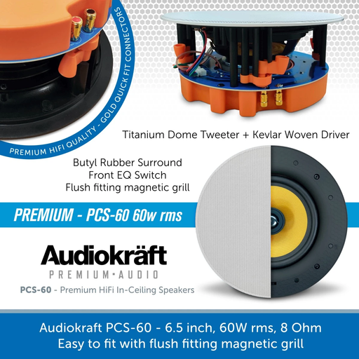AudioKraft PCS-60 - Premium 60W 6.5 inch, 8 Ohm In-Ceiling Speaker - Easy to fit design