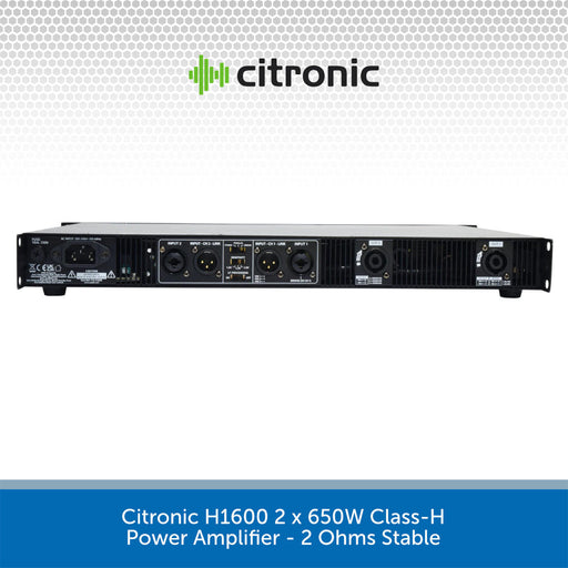 Citronic H1600 2 x 650W Class-H Power Amplifier - 2 Ohms Stable
