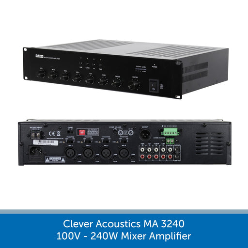 Clever Acoustics MA 3240 100V 240W Mixer Amplifier