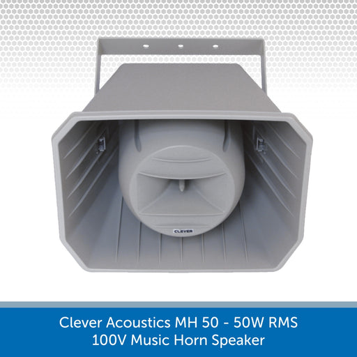 Clever Acoustics MH 50 50W 100V Music Horn Speaker
