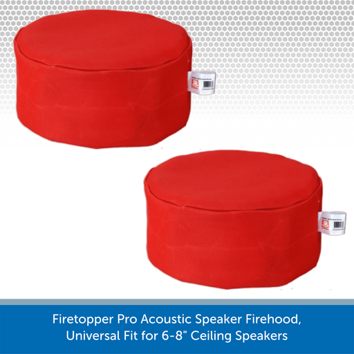 Firetopper Pro Acoustic Speaker Firehood, Universal Fit for 6-8" Ceiling Speakers